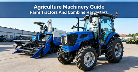 封面图Agriculture Machinery Guide Farm Tractors And Combine Harvesters.png